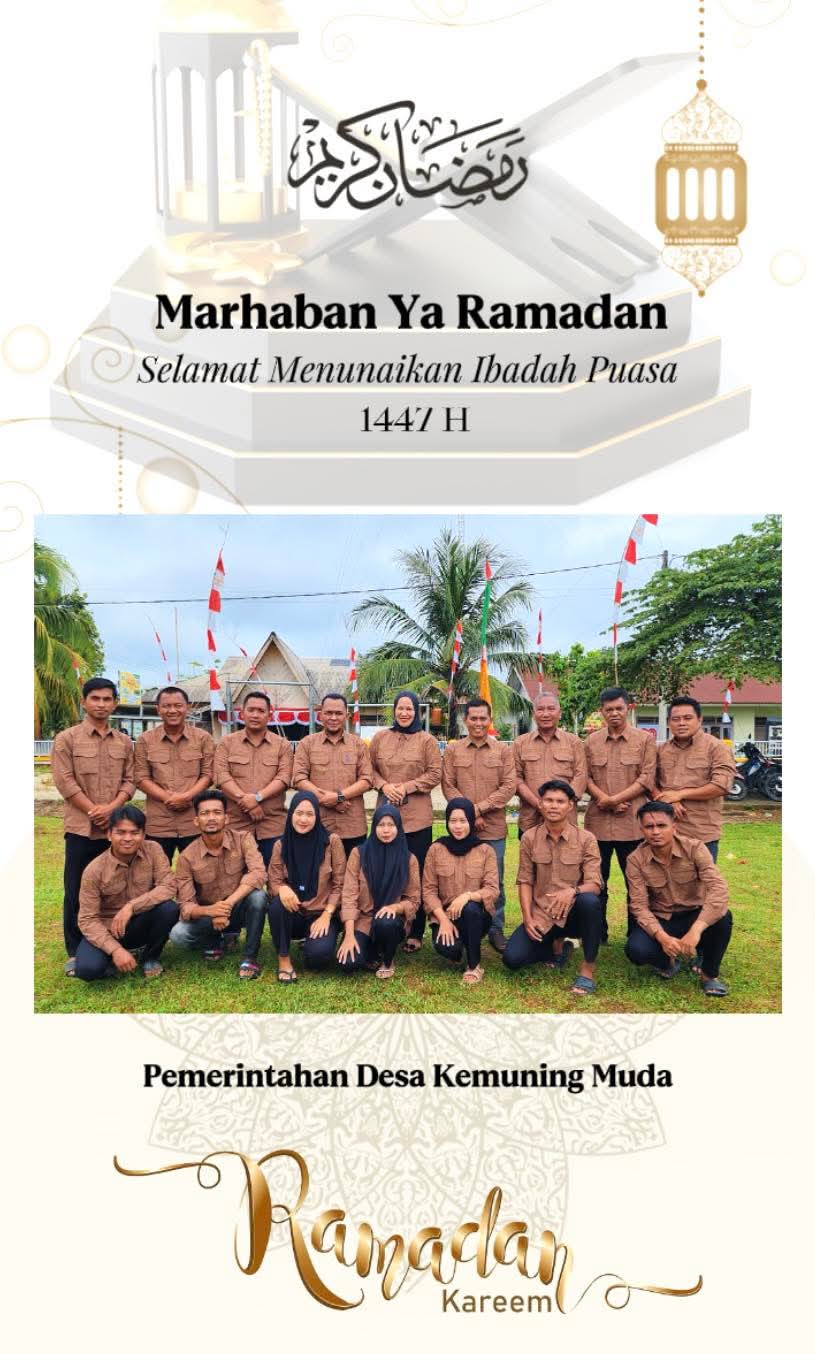 Pemdes Kemuning Muda Ucapkan Selamat Menunaikan Ibadah Puasa