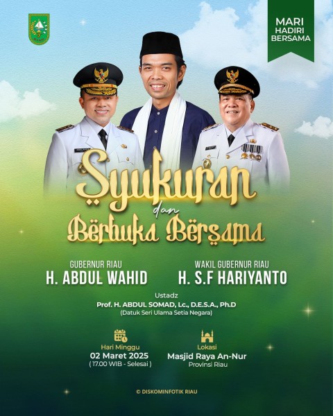 Bersama UAS, Gubernur dan Wakil Gubernur Gelar Syukuran dan Buka Puasa di Masjid Annur