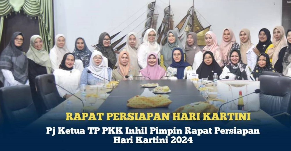 Pj Ketua TP PKK Inhil Pimpin Rapat Persiapan Hari Kartini 2024